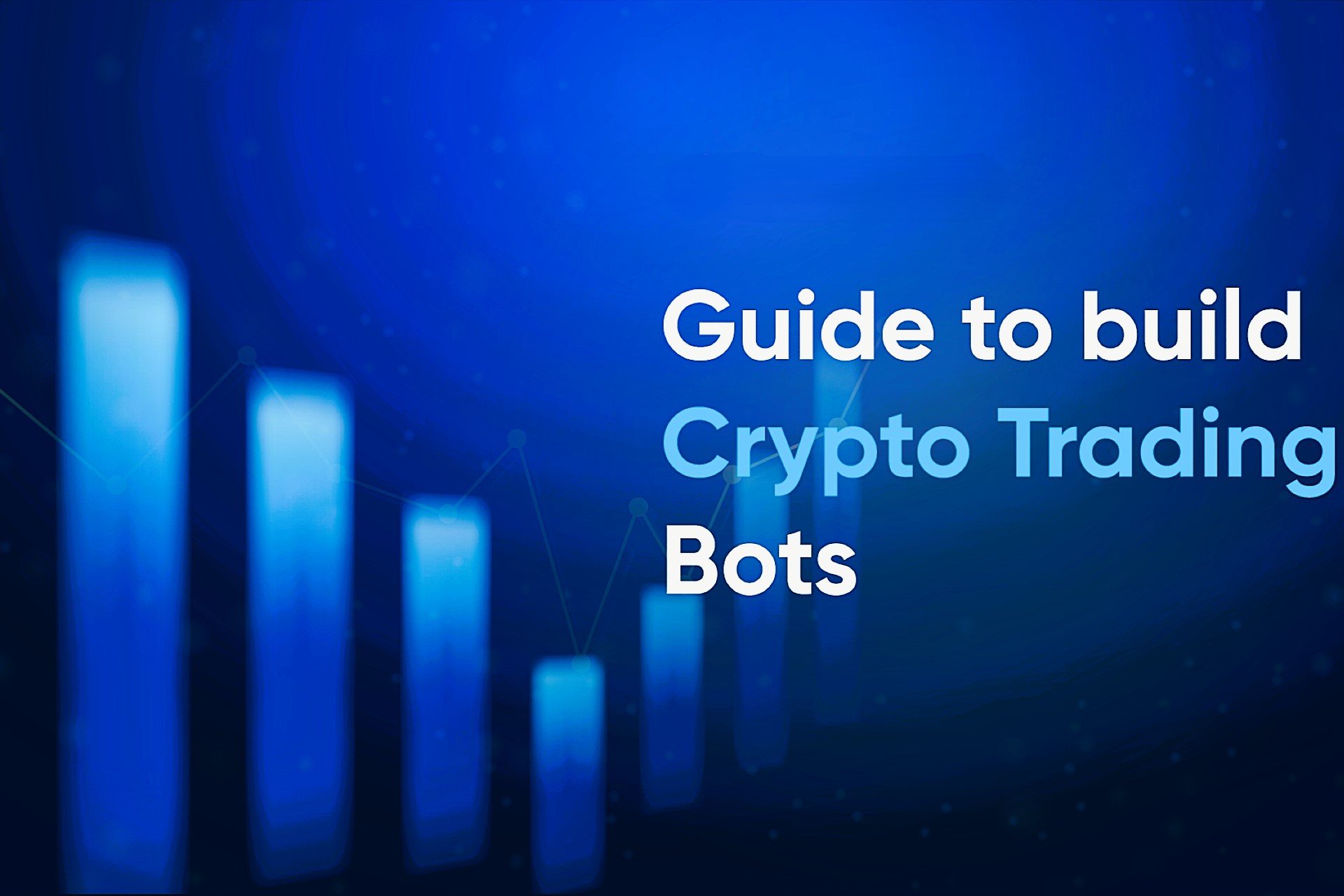 How to Build AI Bots for Efficient Stock and Crypto Trading